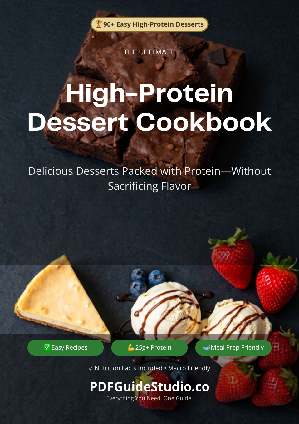 High-Protein Dessert Cookbook