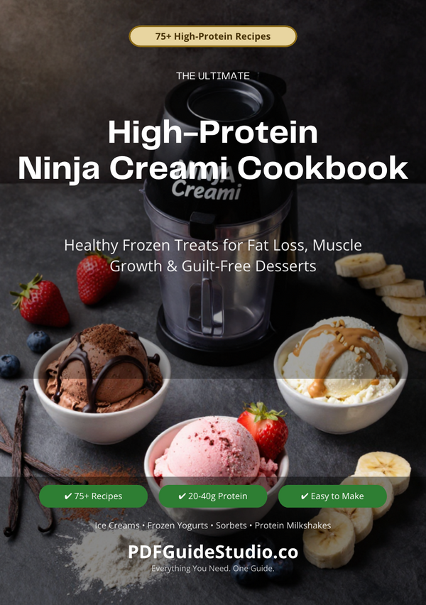 High-Protein Ninja Creami Cookbook